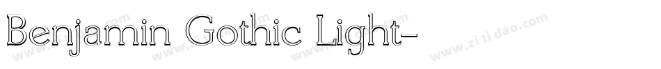 Benjamin Gothic Light字体转换